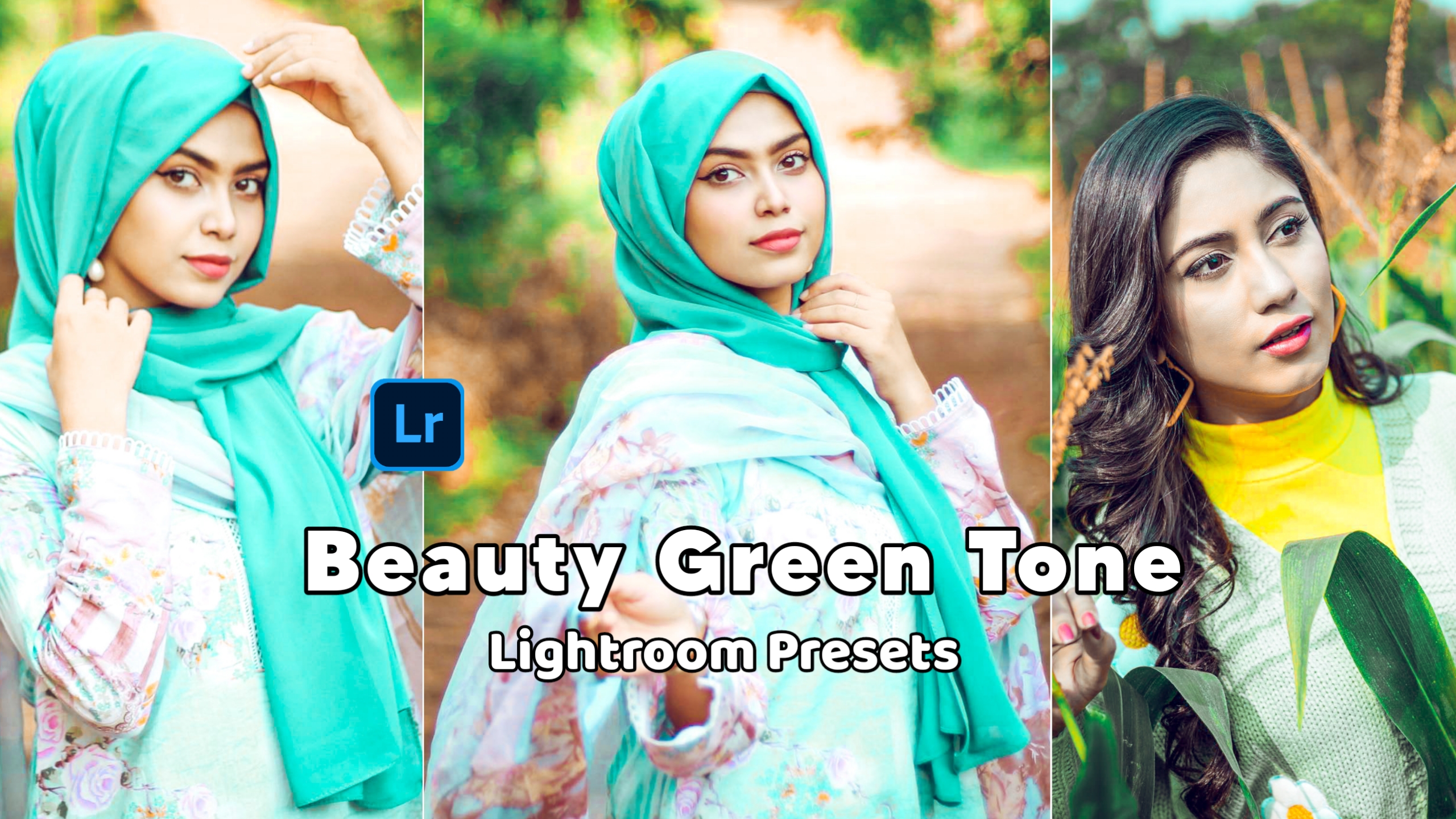 Beauty Green Tone Lightroom Preset